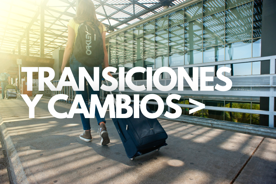 Transiciones y Cambios